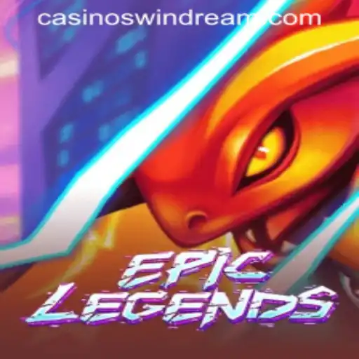 EpicLegends: An Immersive Gaming Experience with a Connection to WINDREAM PH CASINO