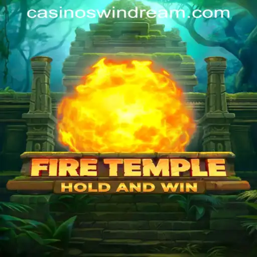Discover the Thrills of FireTemple at WINDREAM PH CASINO