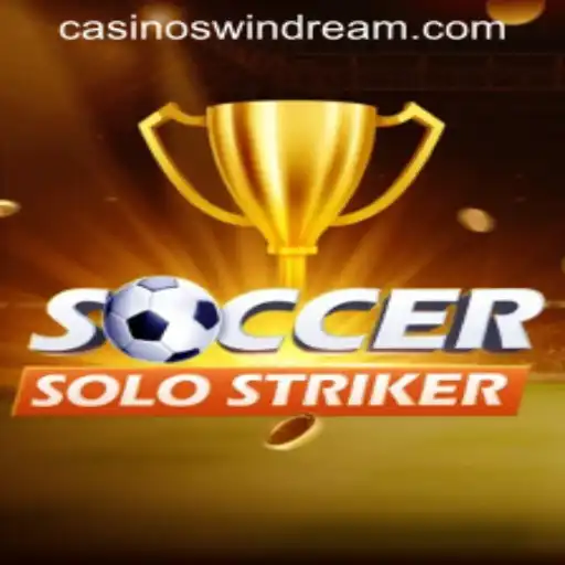 SoccerSoloStriker Takes the Gaming World by Storm with WINDREAM PH CASINO