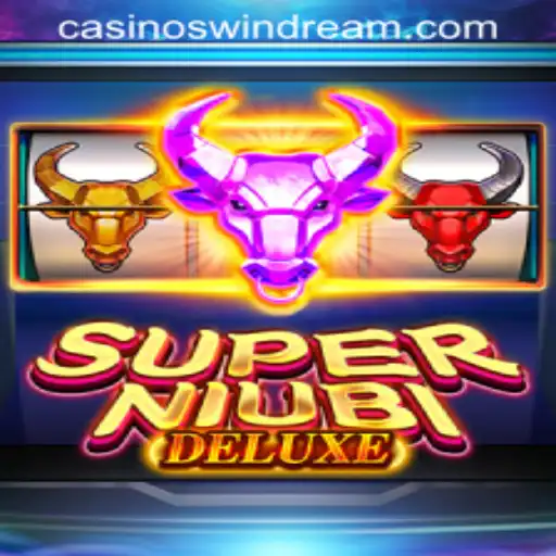Discover SuperNiubiDeluxe at WINDREAM PH CASINO: A Thrilling Gaming Experience